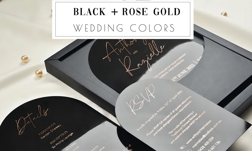 black and rose gold wedding color ideas